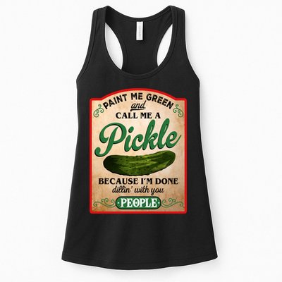 Paint Me Green And Call Me A Pickle Funny Womens Tank Top