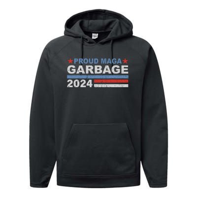 Proud Maga Garbage Trump Performance Fleece Hoodie