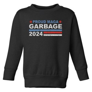 Proud Maga Garbage Trump Toddler Sweatshirt