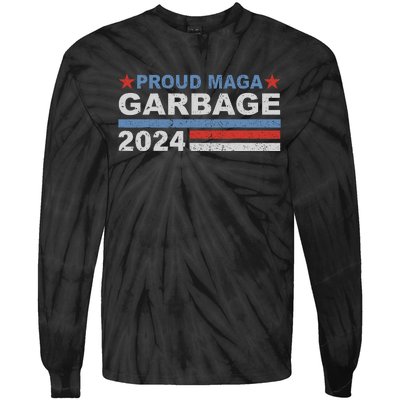 Proud Maga Garbage Trump Tie-Dye Long Sleeve Shirt