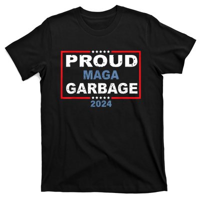 Proud Maga Garbage Trump Supporter T-Shirt