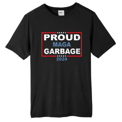 Proud Maga Garbage Trump Supporter Tall Fusion ChromaSoft Performance T-Shirt