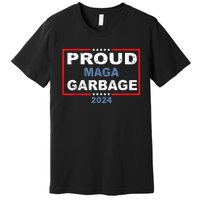 Proud Maga Garbage Trump Supporter Premium T-Shirt