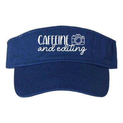 Photography Meaningful Gift Caffeine And Editing Photographer Cool Gift Valucap Bio-Washed Visor