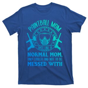 Paintball Mom Great Gift Funny Mother Paintballer Paintballing Gift T-Shirt