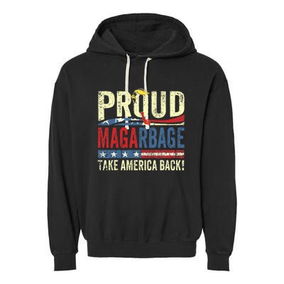 Proud Maga Garbage Trump Supporter Garment-Dyed Fleece Hoodie