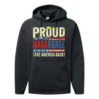 Proud Maga Garbage Trump Supporter Performance Fleece Hoodie