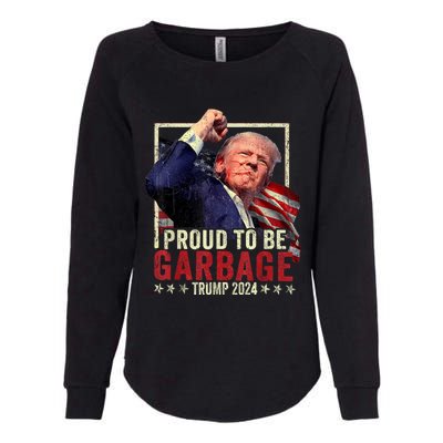 Proud Maga Garbage Trump Supporter Womens California Wash Sweatshirt