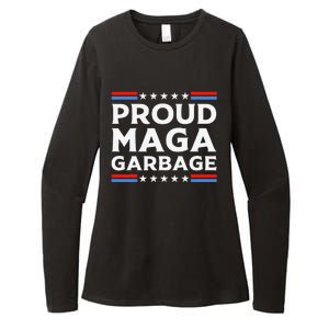 Proud Maga Garbage Trump Supporter Funny Womens CVC Long Sleeve Shirt