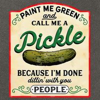 Paint Me Green And Call Me A Pickle Because I'm Done Dillin Cotton Canvas Backpack
