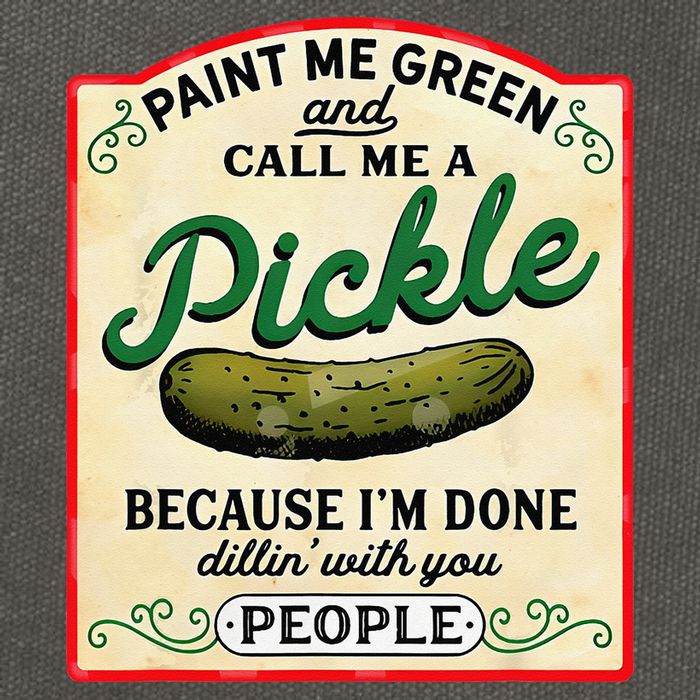 Paint Me Green And Call Me A Pickle Because I'm Done Dillin Cotton Canvas Backpack