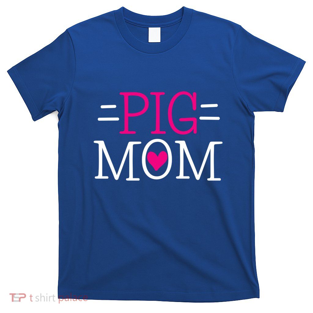 Pigs Mom Gift T-Shirt
