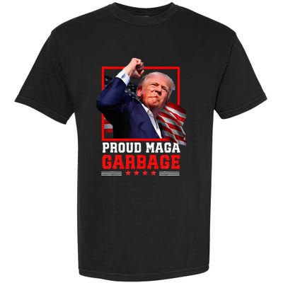 Proud Maga Garbage Trump Garment-Dyed Heavyweight T-Shirt