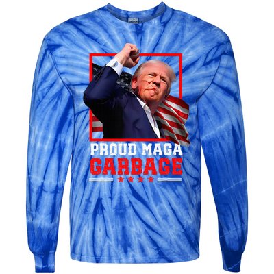 Proud Maga Garbage Trump Tie-Dye Long Sleeve Shirt