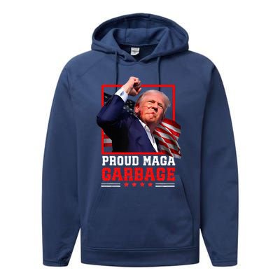 Proud Maga Garbage Trump Performance Fleece Hoodie