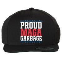 Proud Maga Garbage Trump Supporter Wool Snapback Cap