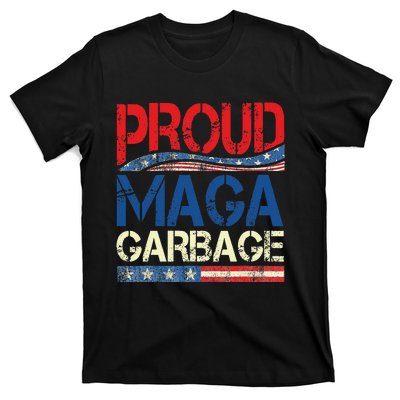 Proud Maga Garbage Trump Supporter Gift T-Shirt