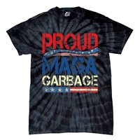 Proud Maga Garbage Trump Supporter Gift Tie-Dye T-Shirt