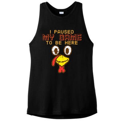 Paused My Game To Be Here Turkey Gamer Thanksgiving Ladies PosiCharge Tri-Blend Wicking Tank