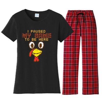 Paused My Game To Be Here Turkey Gamer Thanksgiving Women's Flannel Pajama Set