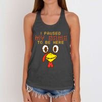 Paused My Game To Be Here Turkey Gamer Thanksgiving Women's Knotted Racerback Tank