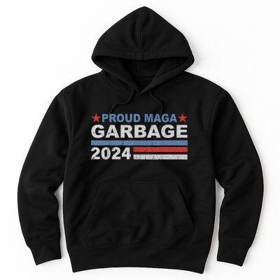 Proud Maga Garbage Trump Supporter Hoodie