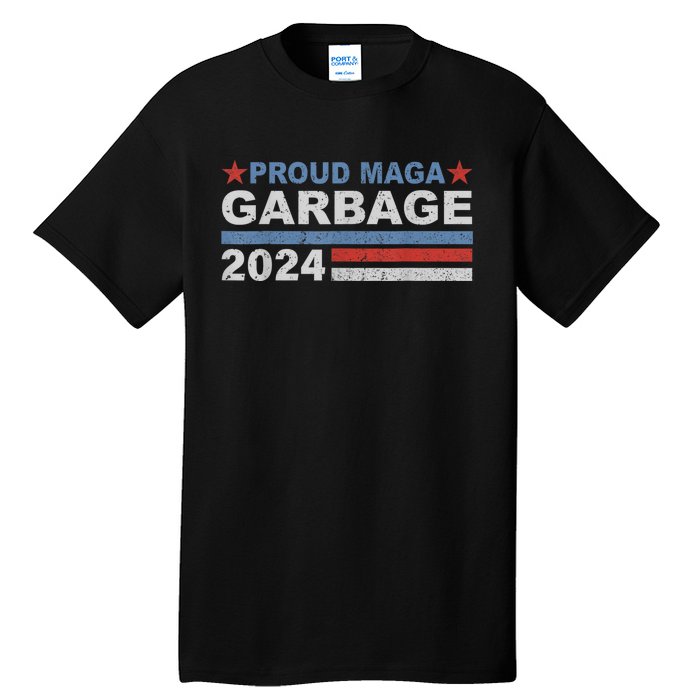 Proud Maga Garbage Trump Supporter Tall T-Shirt