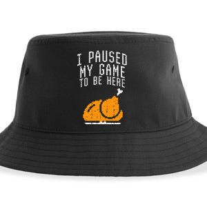 Paused My Game To Be Here Turkey Thanksgiving Gamer Sustainable Bucket Hat