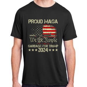 Proud Maga Garbage Votetrump 2024 Trump Supporter Garbage Adult ChromaSoft Performance T-Shirt