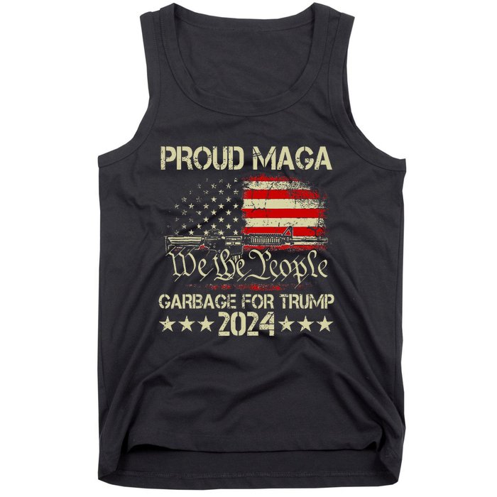 Proud Maga Garbage Votetrump 2024 Trump Supporter Garbage Tank Top