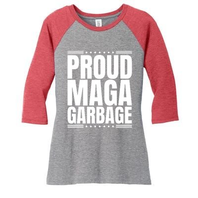 Proud Maga Garbage Women's Tri-Blend 3/4-Sleeve Raglan Shirt