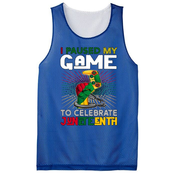 Paused My Game To Celebrate Juneteenth Decoration Gamer Gift Mesh Reversible Basketball Jersey Tank