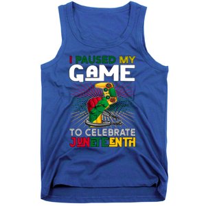 Paused My Game To Celebrate Juneteenth Decoration Gamer Gift Tank Top