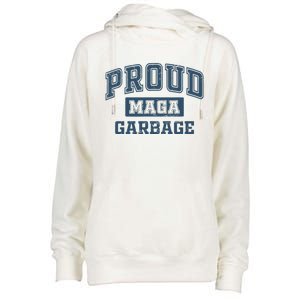 Proud Maga Garbage Trump 2024 Political Supporters Womens Funnel Neck Pullover Hood