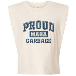 Proud Maga Garbage Trump 2024 Political Supporters Garment-Dyed Women's Muscle Tee