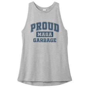 Proud Maga Garbage Trump 2024 Political Supporters Ladies PosiCharge Tri-Blend Wicking Tank