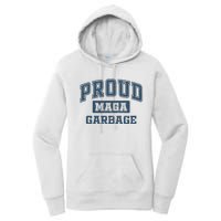 Proud Maga Garbage Trump 2024 Political Supporters Women's Pullover Hoodie