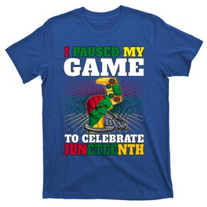 Paused My Game To Celebrate Juneteenth Funny Gamer Gift T-Shirt