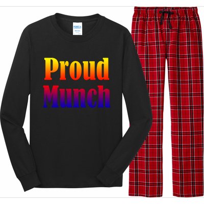 Proud Munch Gift Gift Long Sleeve Pajama Set