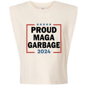 Proud Maga Garbage Proud To Be Garbage Trump Supporters Garment-Dyed Women's Muscle Tee