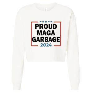 Proud Maga Garbage Proud To Be Garbage Trump Supporters Cropped Pullover Crew