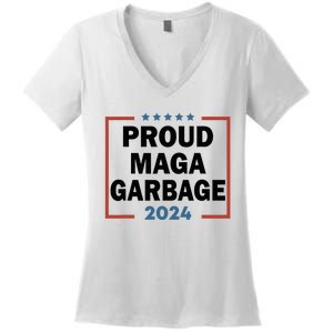 Proud Maga Garbage Proud To Be Garbage Trump Supporters Women's V-Neck T-Shirt