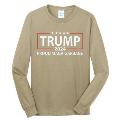 Proud Maga Garbage Trump Supporter Gift Tall Long Sleeve T-Shirt