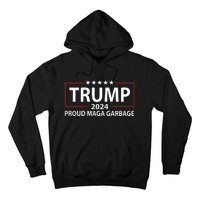 Proud Maga Garbage Trump Supporter Hoodie