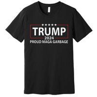 Proud Maga Garbage Trump Supporter Premium T-Shirt