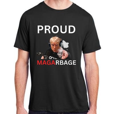 Proud Maga Garbage Proud To Be Garbage Trump Supporters Adult ChromaSoft Performance T-Shirt