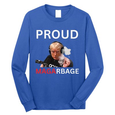 Proud Maga Garbage Proud To Be Garbage Trump Supporters Long Sleeve Shirt