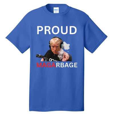 Proud Maga Garbage Proud To Be Garbage Trump Supporters Tall T-Shirt