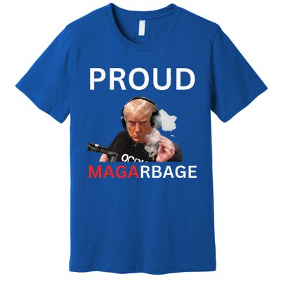 Proud Maga Garbage Proud To Be Garbage Trump Supporters Premium T-Shirt