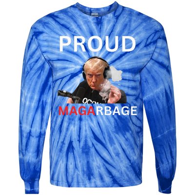 Proud Maga Garbage Proud To Be Garbage Trump Supporters Tie-Dye Long Sleeve Shirt